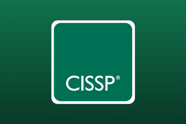 CISSP - Certified Information System Security Professional