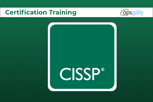 CISSP - Certified Information System Security Prof