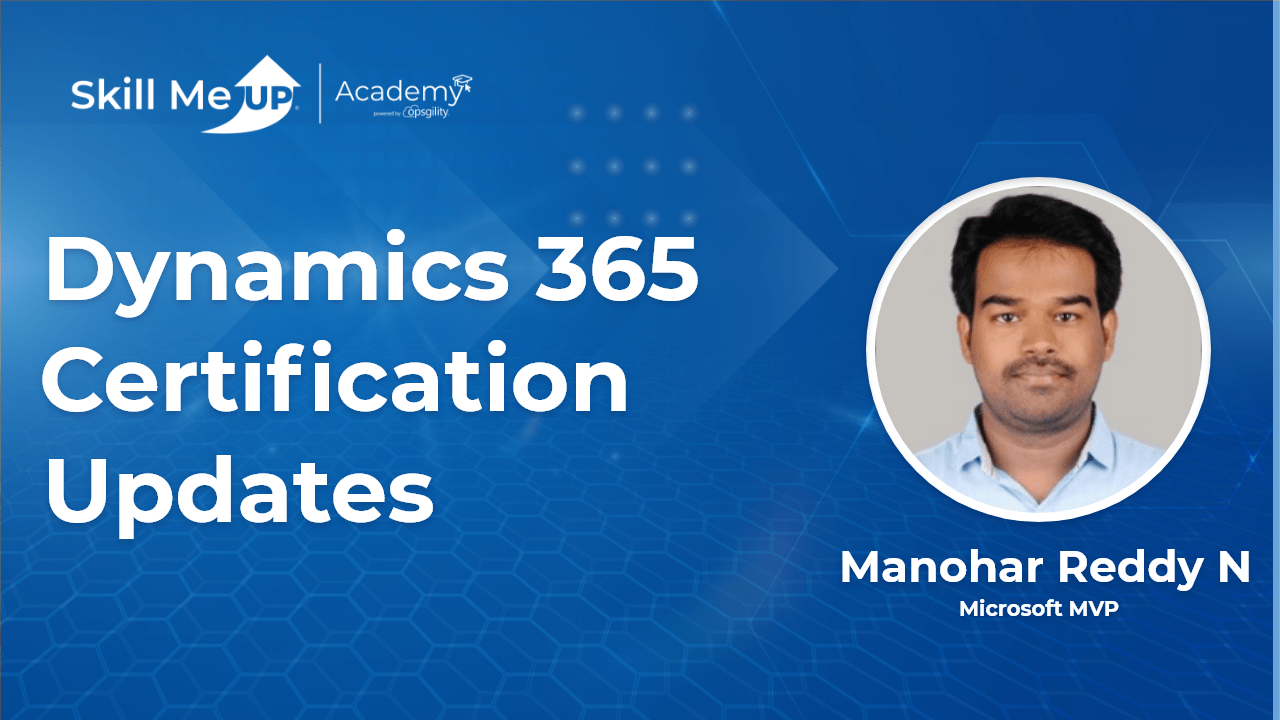 Dynamics 365 Certification Updates