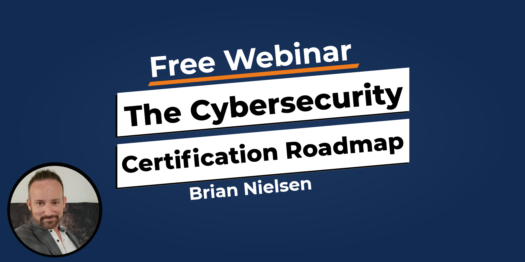 The Cybersecurity Certification Roadmap